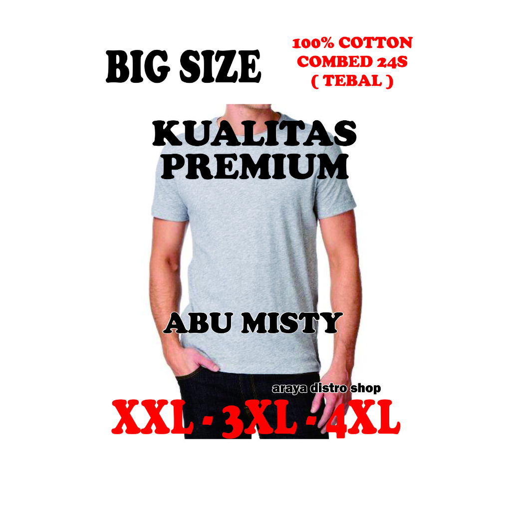 Jual ARAYA Kaos Polos Dewasa Abu Misty Cotton Combed 24s Tebal Big Size