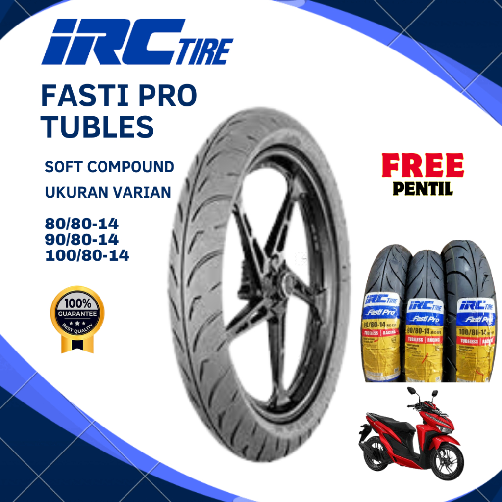 Jual BAN TUBLES IRC FASTI PRO 80 80 14 90 80 14 100 80 14