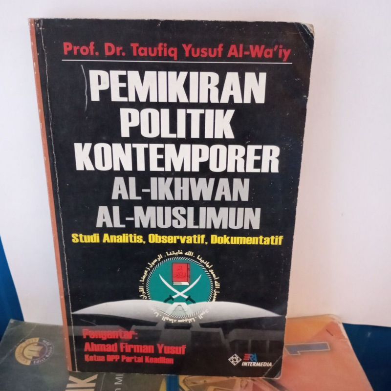 Jual Buku Pemikiran Politik Kontemporer Al Ikhwan Al Muslimin Studi