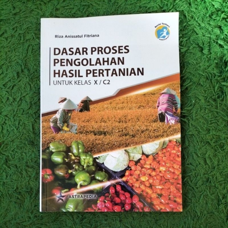 Jual ORIGINAL BUKU PRAKARYA DASAR PROSES PENGOLAHAN HASIL PERTANIAN