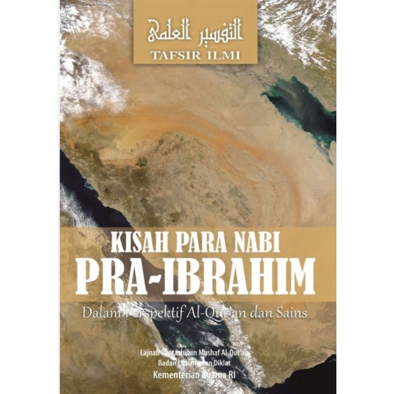 Jual Kisah Para Nabi Pra Ibrahim Dalam Perspektif Al Quran Dan Sains