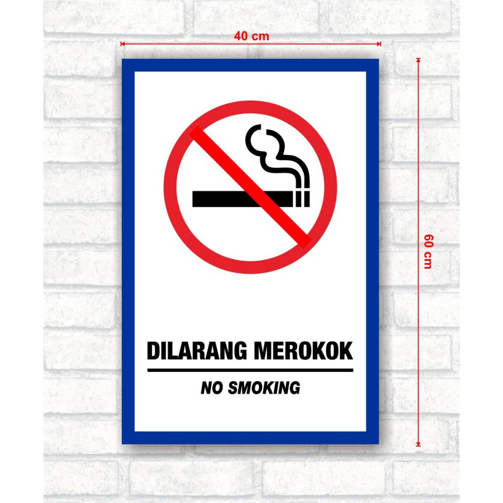 Jual Safety Sign Board DILARANG MEROKOK Ukuran 40x60 Cm Shopee