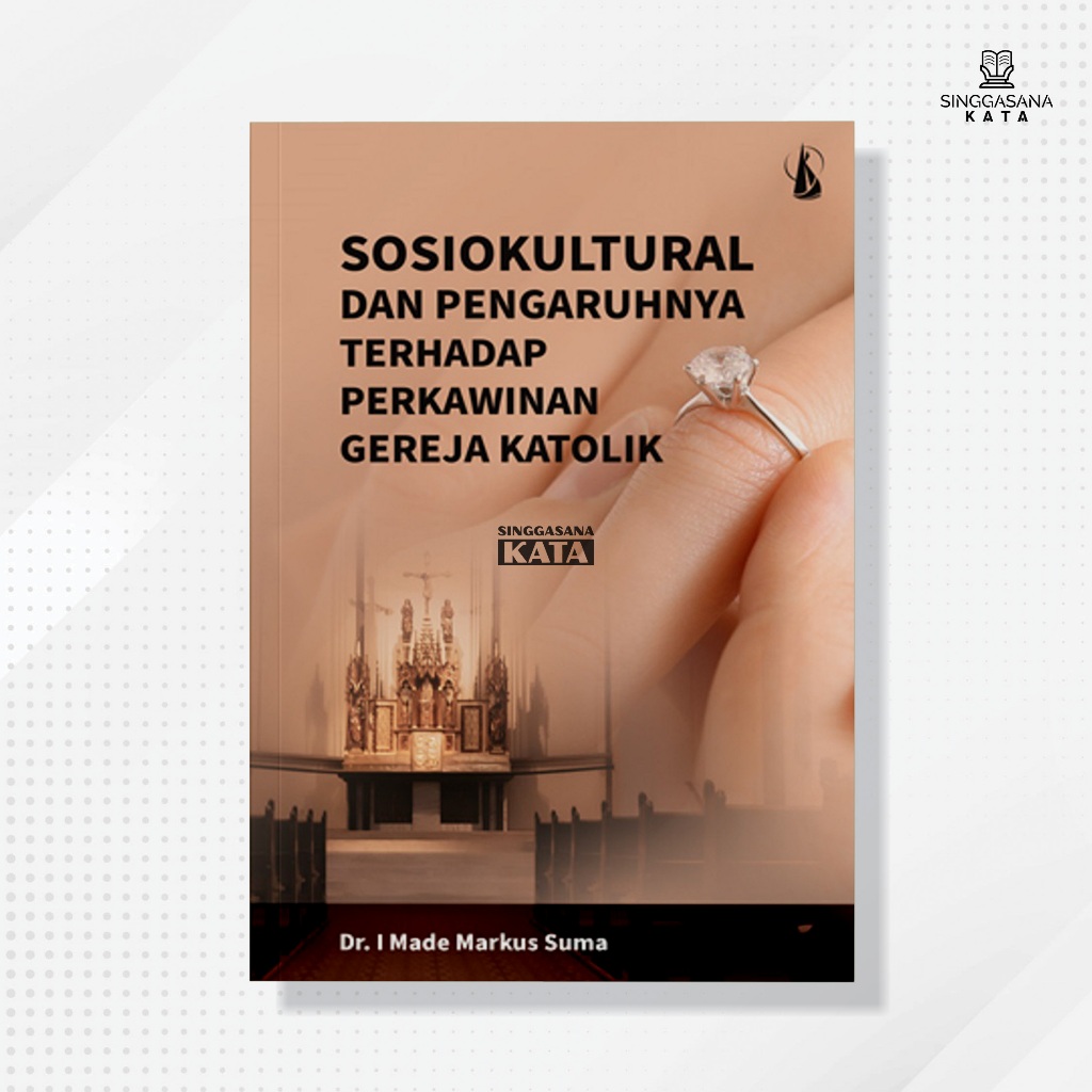 Jual Buku Sosiokultural Dan Pengaruhnya Terhadap Perkawinan Gereja