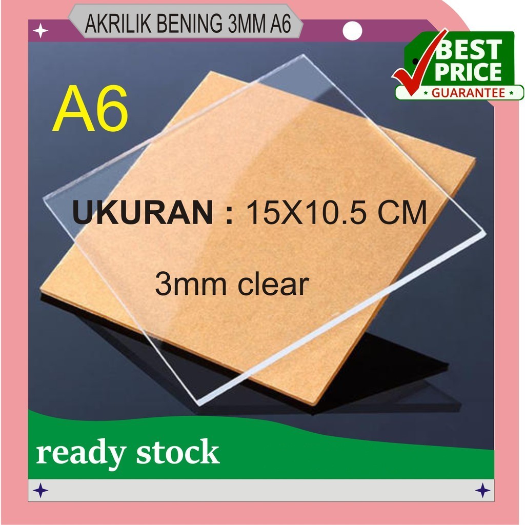 Jual AKRILIK LEMBARAN BENING AKRILIK TRANSPARAN 3MM A6 10 5X15CM