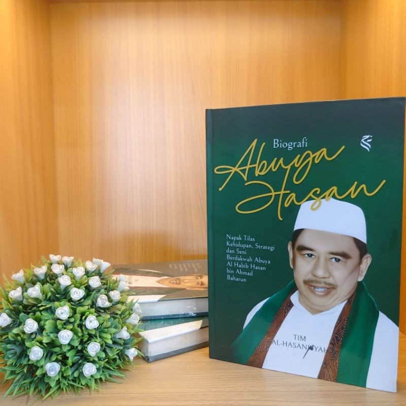 Jual Buku Biografi Abuya Hasan Bin Ahmad Baharun Pendiri Ponpes