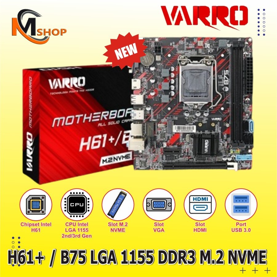 Jual Mobo Mainboard Motherboard H61 B75 Socket LGA 1155 Varro NVME