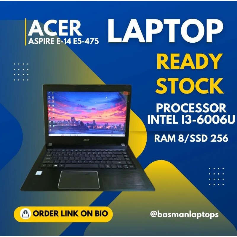 Jual LAPTOP ACER ASPIRE E14 E5 475 CORE I3 RAM 8 PAKAI SSD NGEBUT