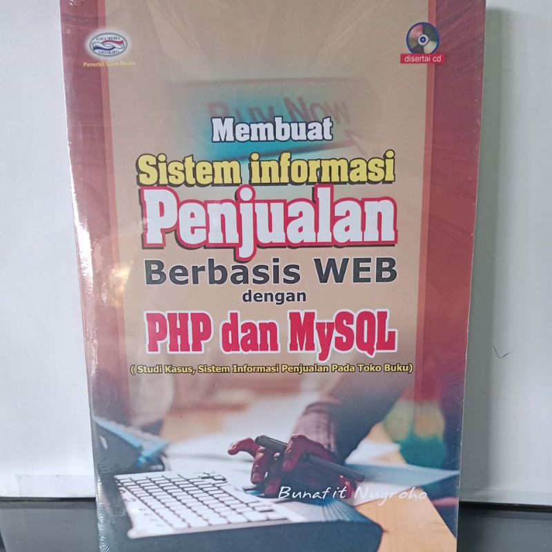 Jual Membuat Sistem Informasi Penjualan Berbasis Web Dengan Php Dan