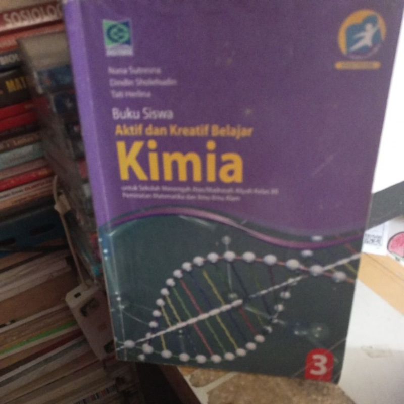 Jual Buku Siswa Kimia Aktif Dan Kreatif Belajar Kimia Untuk Sma Kelas