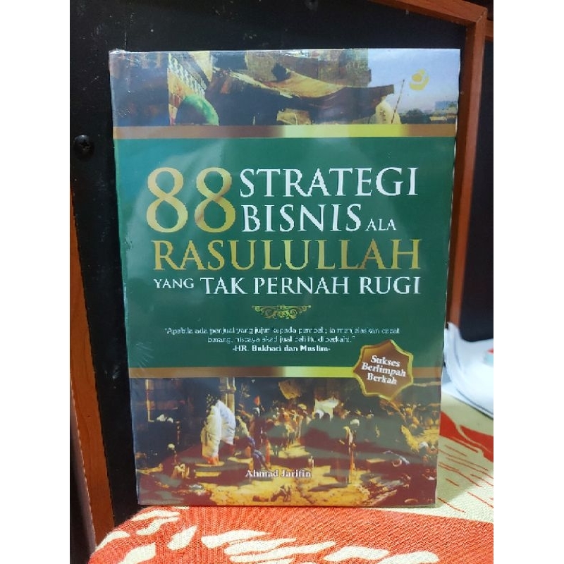 Jual Buku 88 Strategi Bisnis Ala Rasulullah Yang Tak Pernah Rugi Ahmad