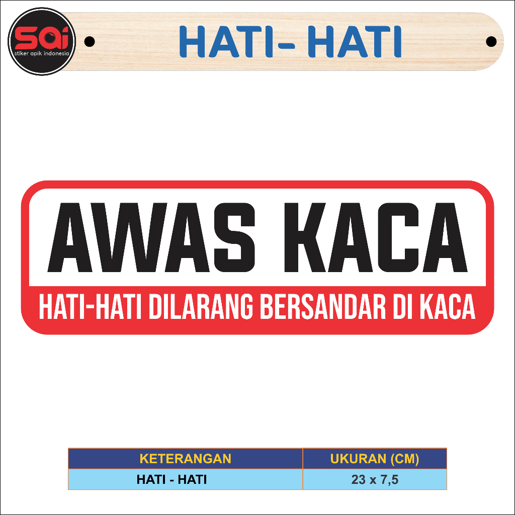 Jual Stiker Vinyl Anti Air Awas Kaca Hati Hati Dilarang Bersandar Di