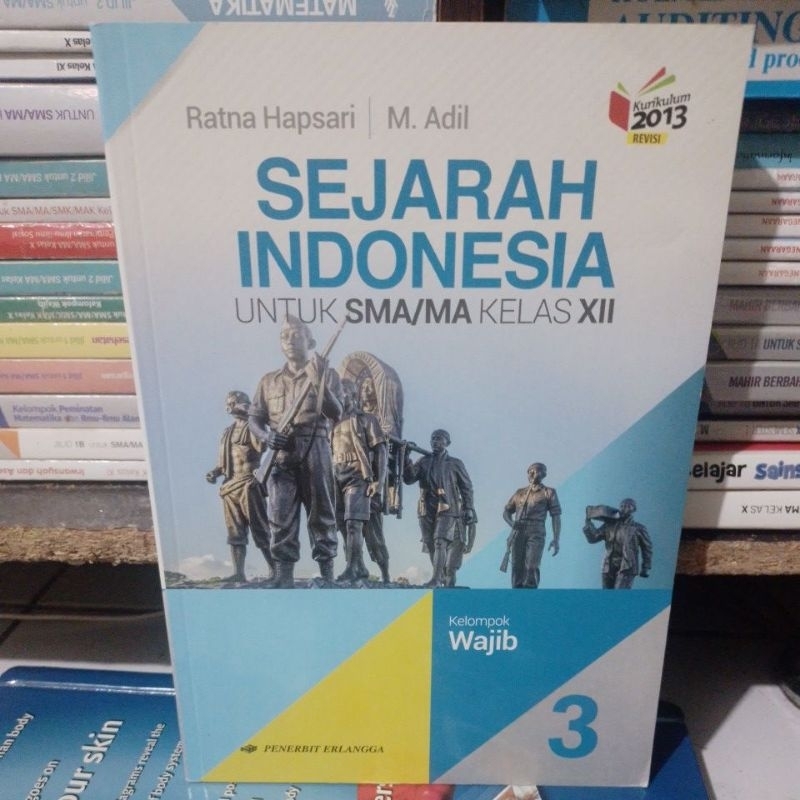 Jual Buku Sejarah Indonesia Kelas XII 12 3 Sma Revisi Shopee Indonesia