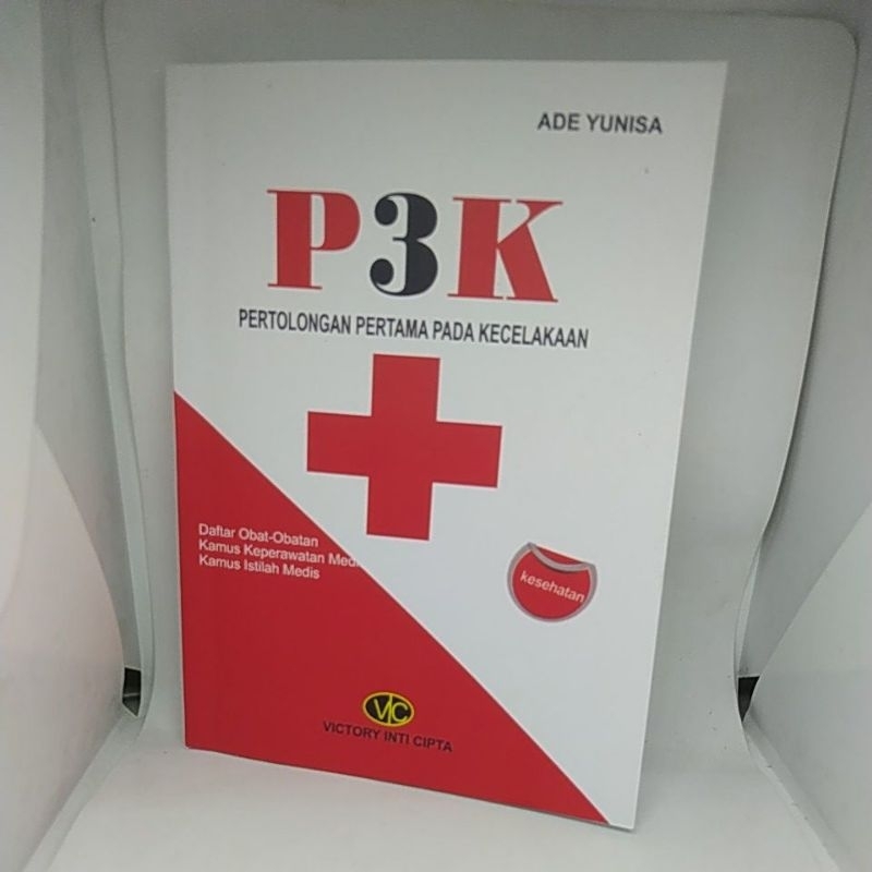 Jual Buku P K Pertolongan Pertama Pada Kecelakan Ade Yunisa Shopee