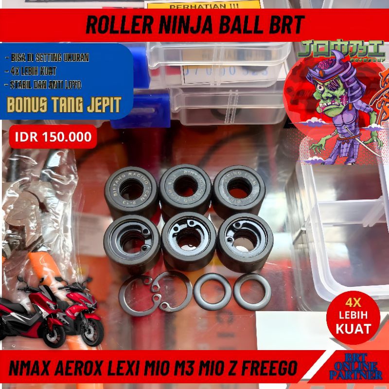 Jual ROLLER BRT NINJA BALL NMAX AEROX LEXI MIO 125 GEAR 125 FAZZIO FINO