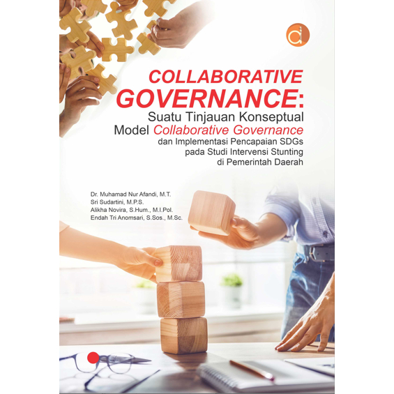 Jual Buku Collaborative Governance Suatu Tinjauan Konseptual Model