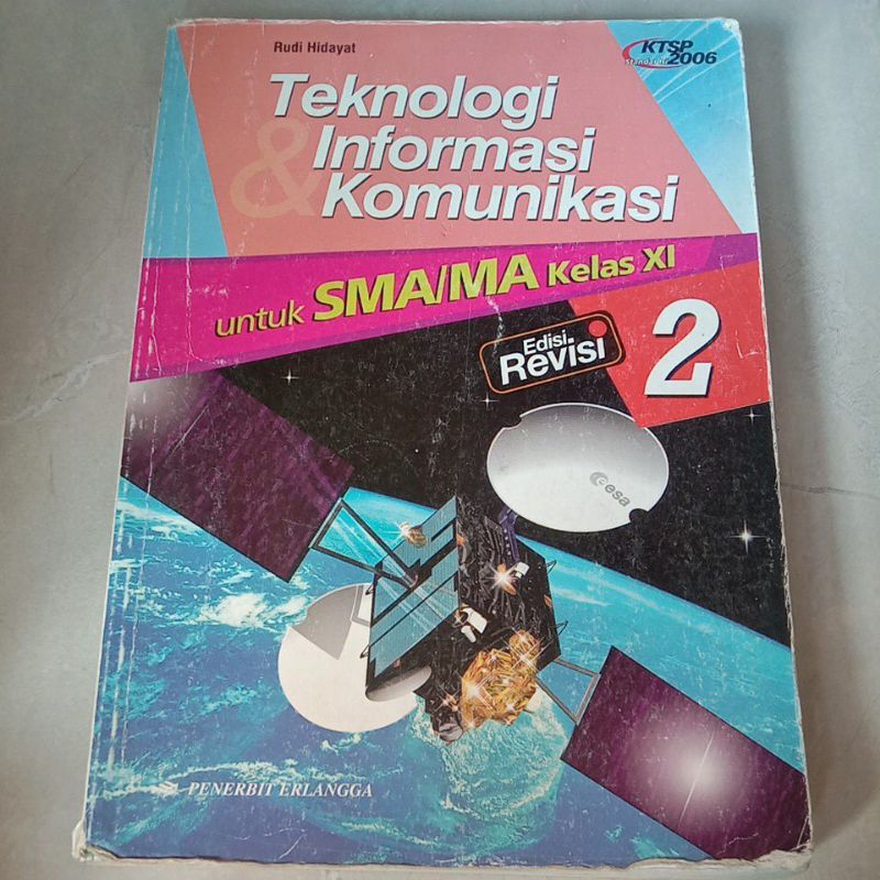 Jual Teknologi Informasi Komunikasi TIK 2 Untuk SMA MA Kelas 11 XI KTSP