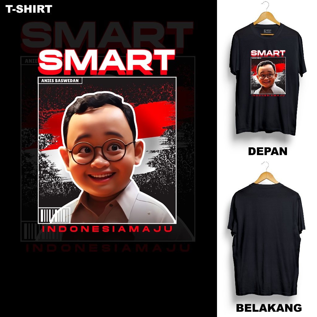 Jual Kaos Capres Presiden Anies Baswedan Smart Viral Kekinian