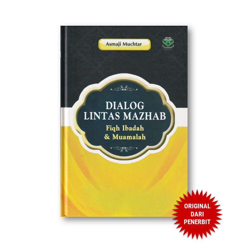 Jual Dialog Lintas Mazhab Fiqh Ibadah Dan Muamalah Hard Cover