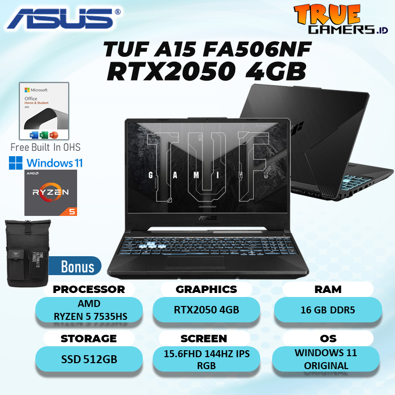 Jual LAPTOP ASUS TUF A15 FA506NF RYZEN 5 7535HS RTX2050 4GB 16GB 512GB