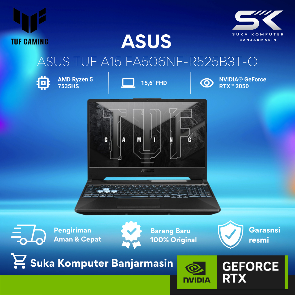 Jual Asus TUF A15 FA506NF R525B3T O RTX2050 Ryzen 5 7535HS 8GB 512GB