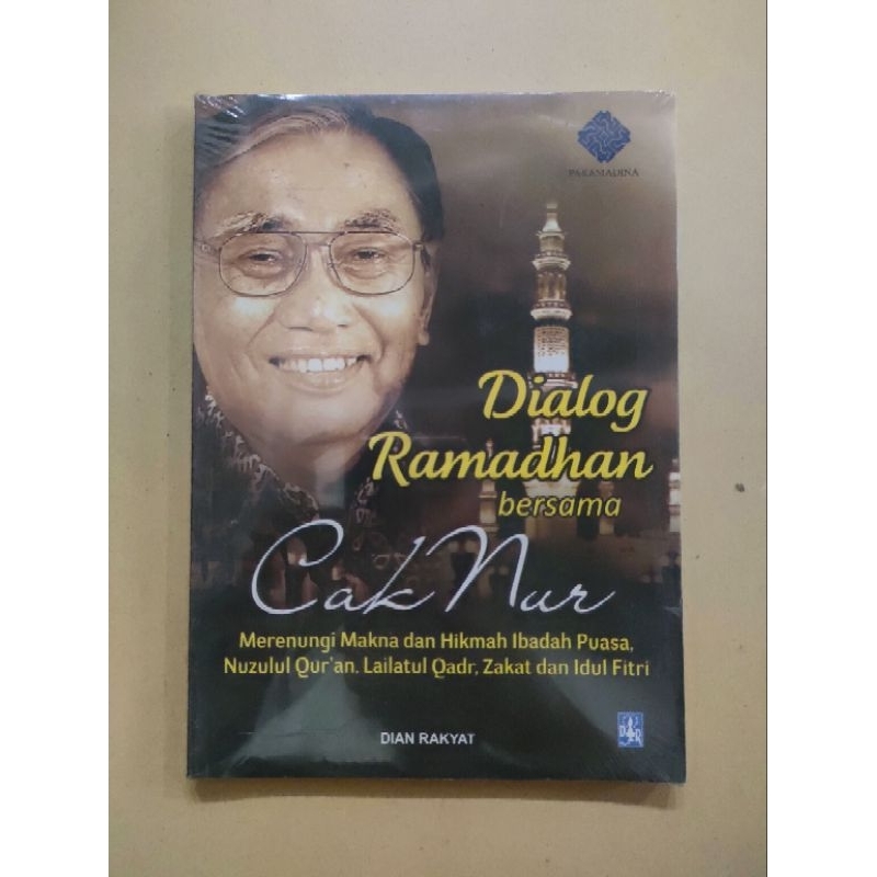 Jual Buku Dialog Ramadhan Bersama Cak Nur Merenungi Makna Dan Hikmah