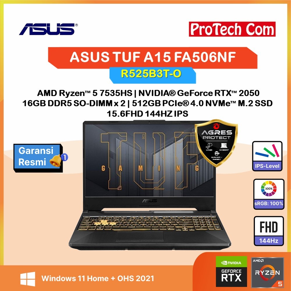 Jual ASUS TUF A15 FA506NF RYZEN 5 7535HS RTX2050 4GB 16GB 512GB W11