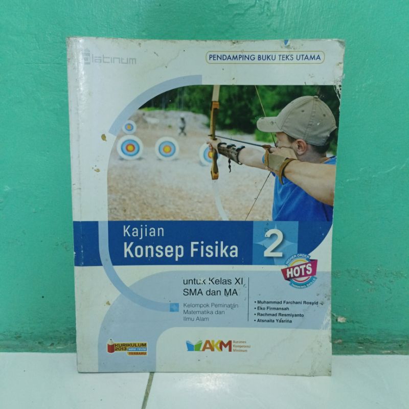 Jual Buku Kajian Konsep Fisika Kelas 11 XI 2 SMA MA Kelompok Peminatan