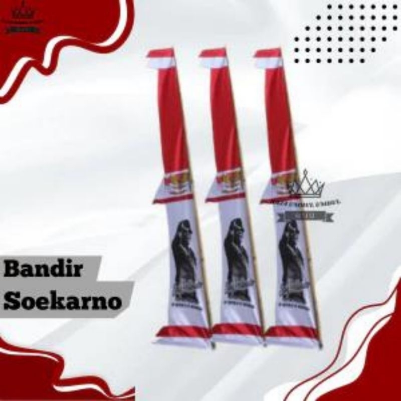 Jual Bendera Umbul Umbul Bandir Soekarno Umbul Umbul Layer