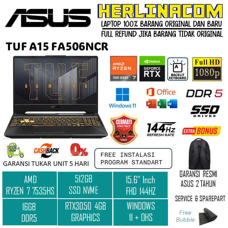 Jual ASUS TUF A15 AMD FA506NCR RYZEN 7 7535HS RTX3050 4GB 16GB 512GB