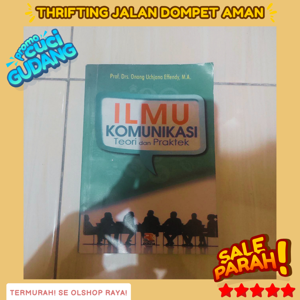 Jual Buku Ilmu Komunikasi Teori Dan Praktek Onong Uchjana Effendy