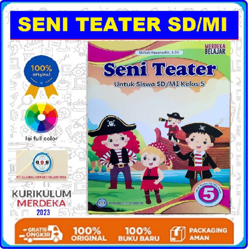 Jual Seni Teater Kelas Sd Kurikulum Merdeka Pt Global Offset