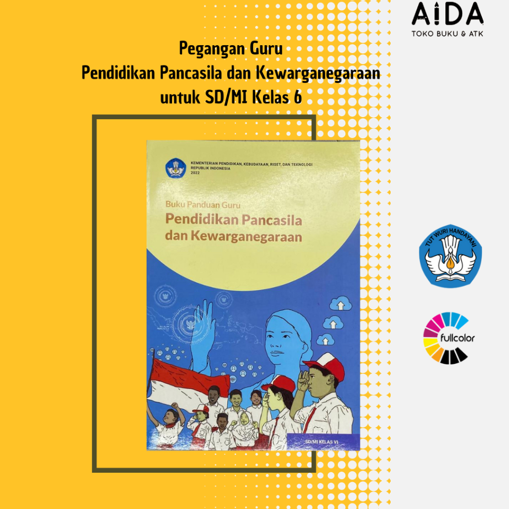 Jual Buku PANDUAN GURU Kurikulum Merdeka SD PPKN Kelas 6 Pendidikan