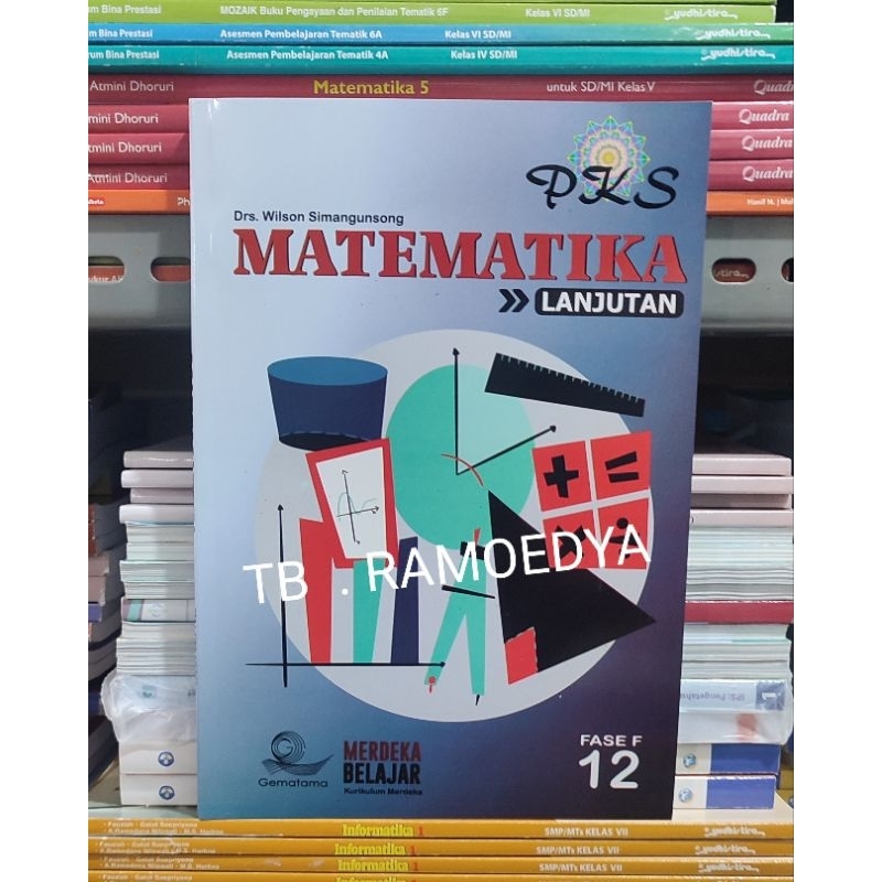 Jual Buku PKS Matematika Lanjutan SMA MA Kelas 12 Kurikulum Merdeka