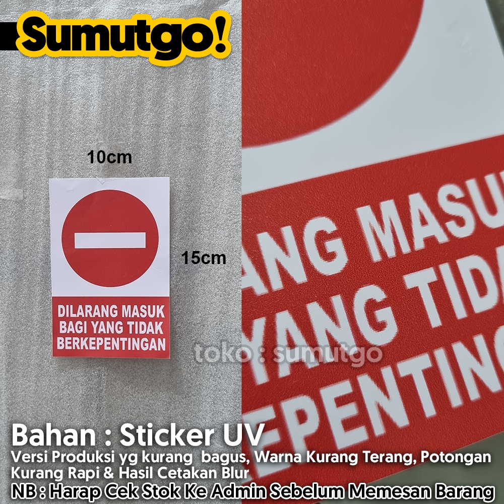 Jual Promo Barang Reject Stiker Dilarang Masuk Bagi Yang Tidak