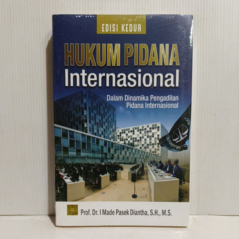 Jual Hukum Pidana Internasional Dalam Dinamika Pengadilan Pidana