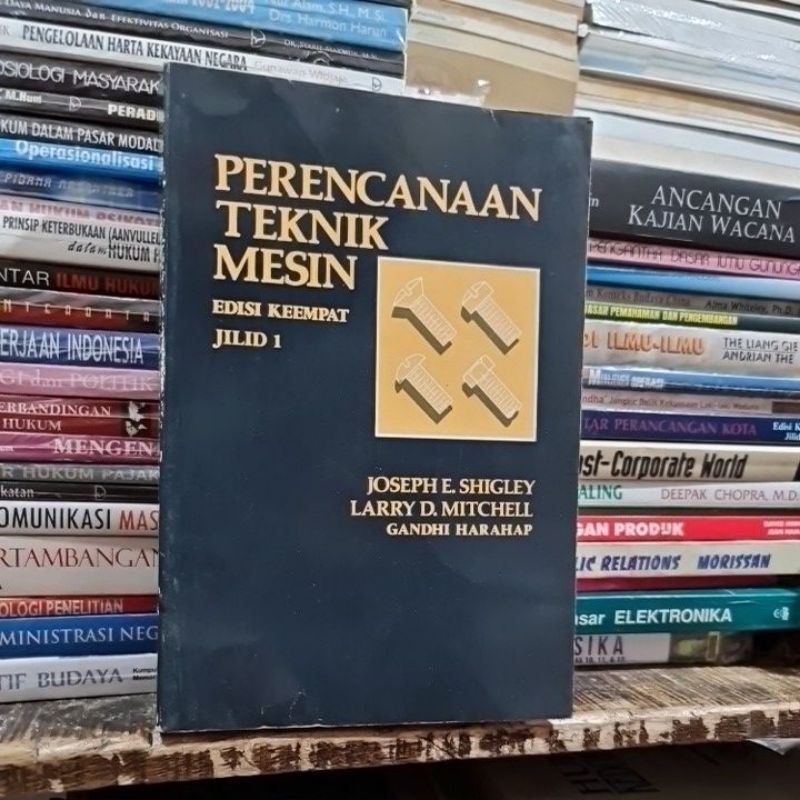 Jual Perencanaan Teknik Mesin Jilid Edisi By Joseph E Shigley