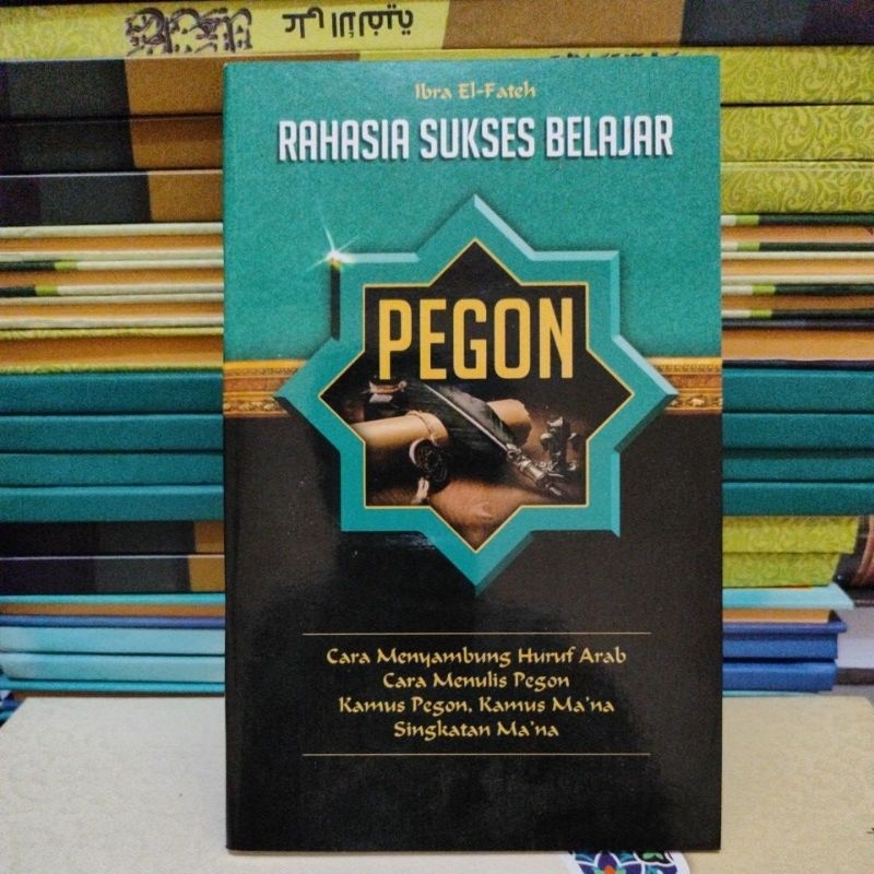 Jual Buku Cara Menulis Pegon Arab Rahasia Sukses Belajar Pegon