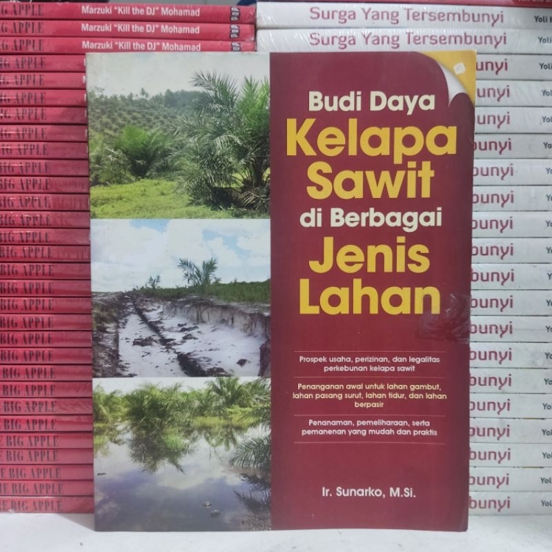 Jual Buku Murah BUDI DAYA KELAPA SAWIT DI BERBAGAI JENIS LAHAN