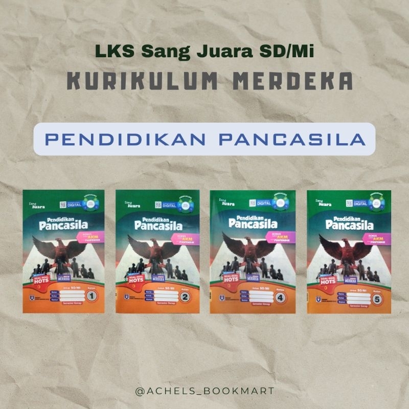 Jual Kurikulum Merdeka Semester Lks Sang Juara Pendidikan