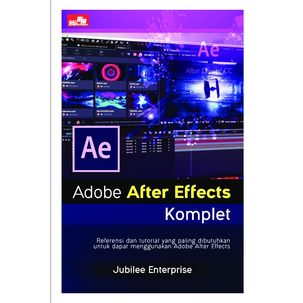 Jual Buku Adobe After Effects Komplet Referensi Dan Tutorial Yang