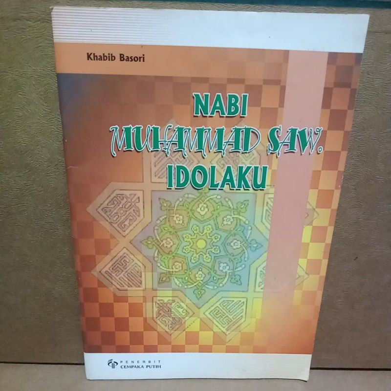 Jual Buku Original NABI MUHAMMAD SAW IDOLAKU KHABIB BASORI Shopee