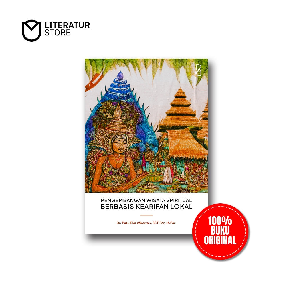 Jual Buku Pengembangan Wisata Spiritual Berbasis Kearifan Lokal