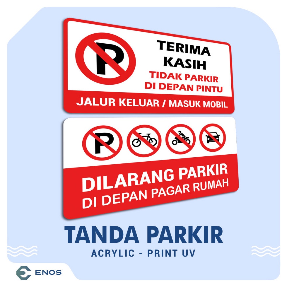 Jual Produk Terkini Sign Akrilik Dilarang Parkir Didepan Pintu Sign