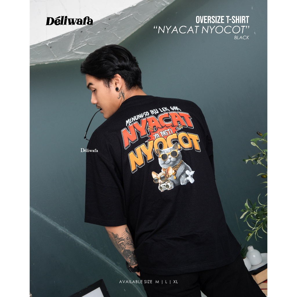 Jual Deliwafa Nyacat Nyocot T Shirt Oversize Kaos Lengan Pendek