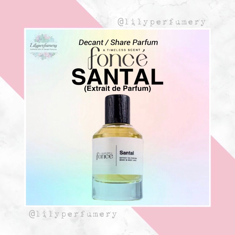 Jual Parfum Decant Share Fonce Santal Extrait De Parfum Auhentic