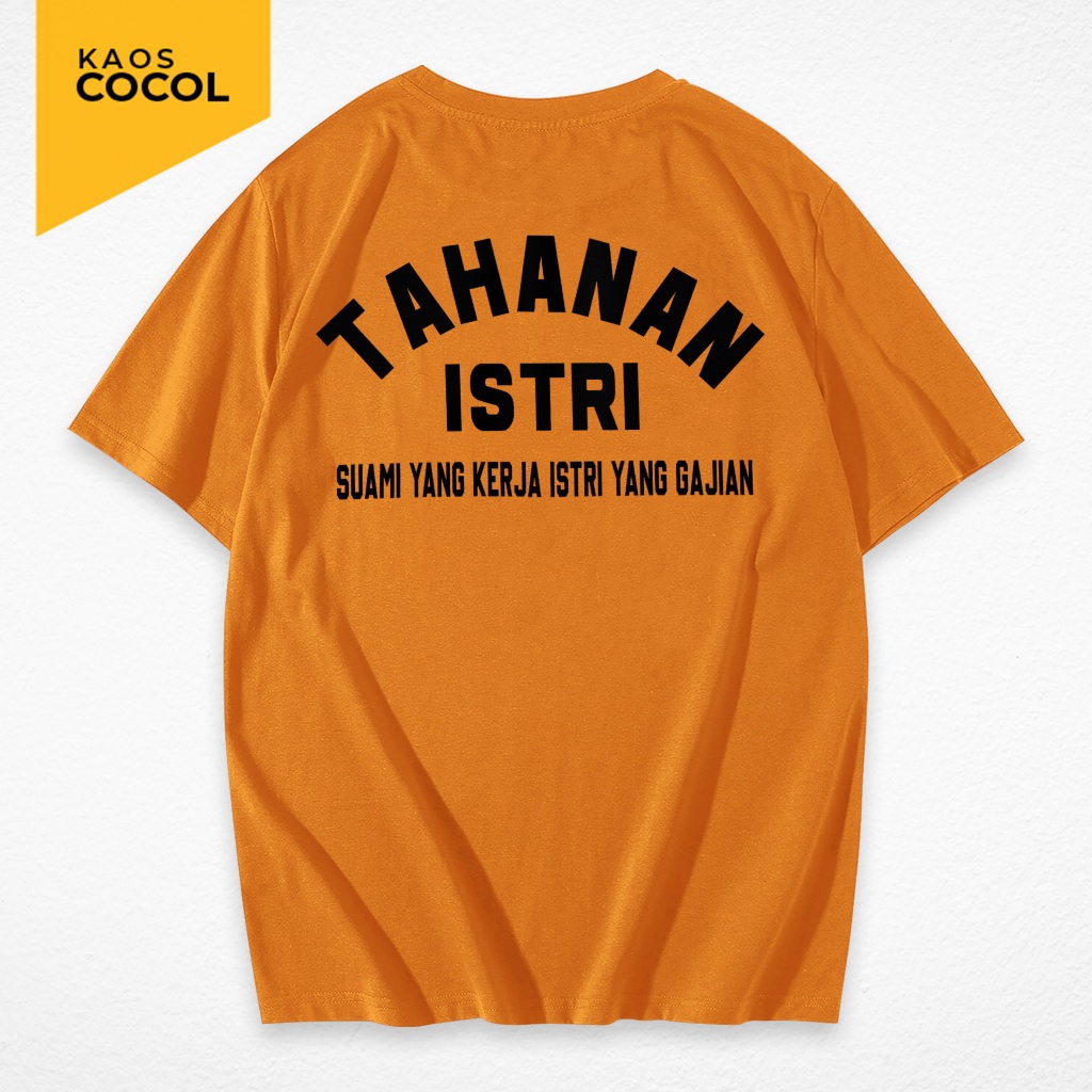 Jual Cocol Store Kaos Tahanan Istri Suami Kerja Istri Yg Gajian