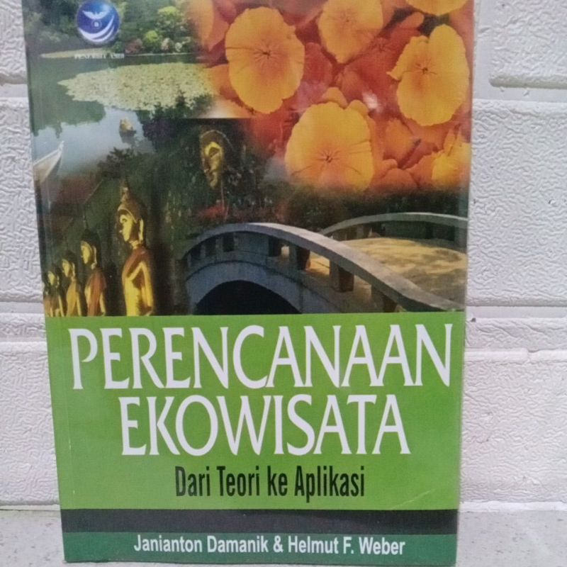 Jual Buku PERENCANAAN EKOWISATA Dari Teori Ke Aplikasi Shopee Indonesia