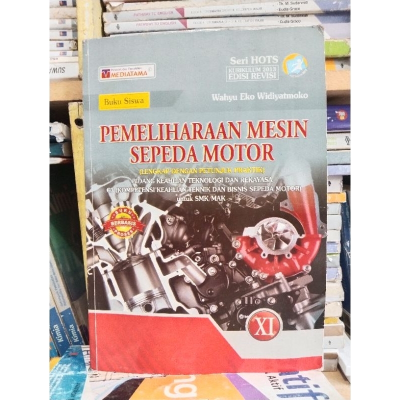 Jual Buku Pemeliharaan Mesin Sepeda Motor Kelas Xi Smk Mak