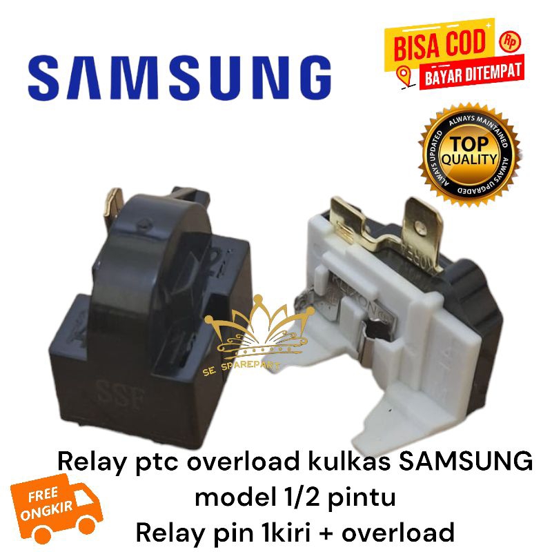 Jual RELAY PIN 1 KIRI PTC OVERLOAD KULKAS SAMSUNG 1 PINTU 2 PINTU