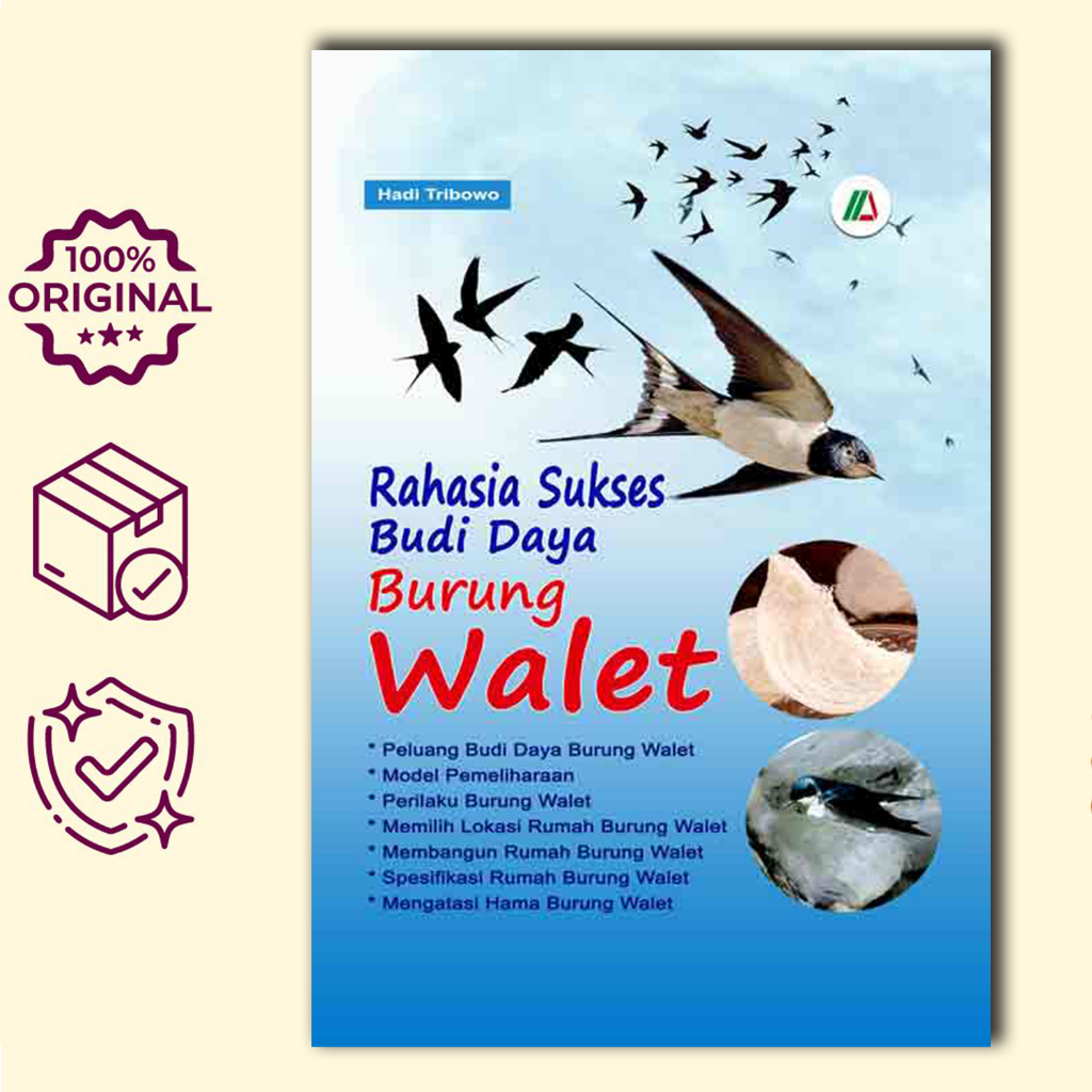 Jual Buku Seri Budidaya Ternak Rahasia Sukses Budidaya Burung Walet